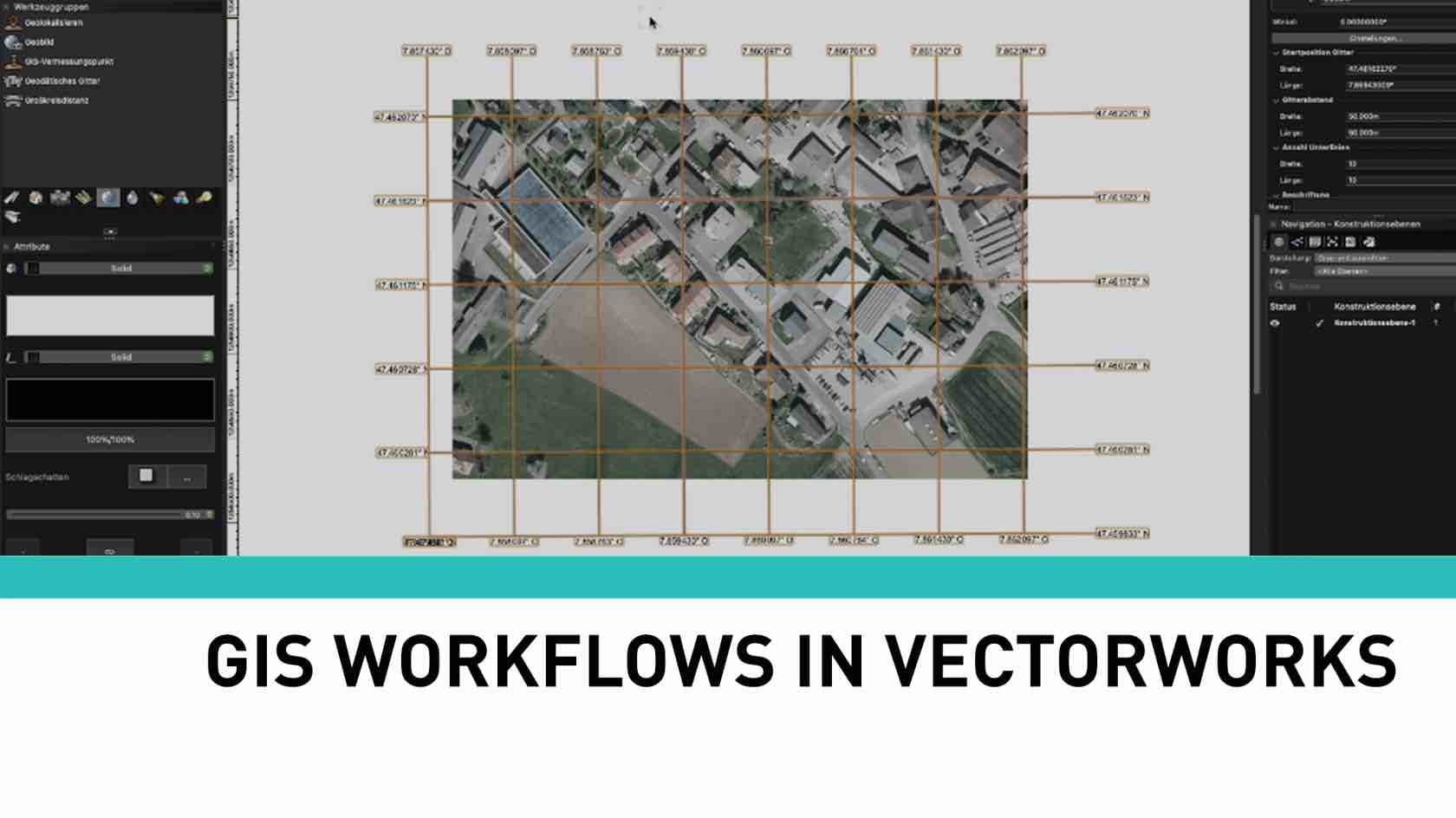 GISWORKFLOWS IN VECTORWORKS Vectorworks University